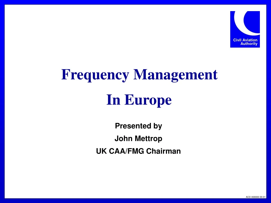 frequency management in europe