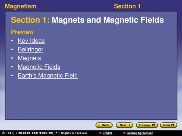 Section 1:  Magnets and Magnetic Fields