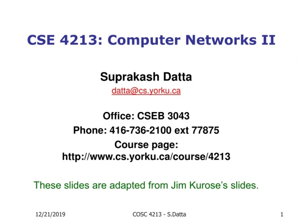 CSE 4213: Computer Networks II