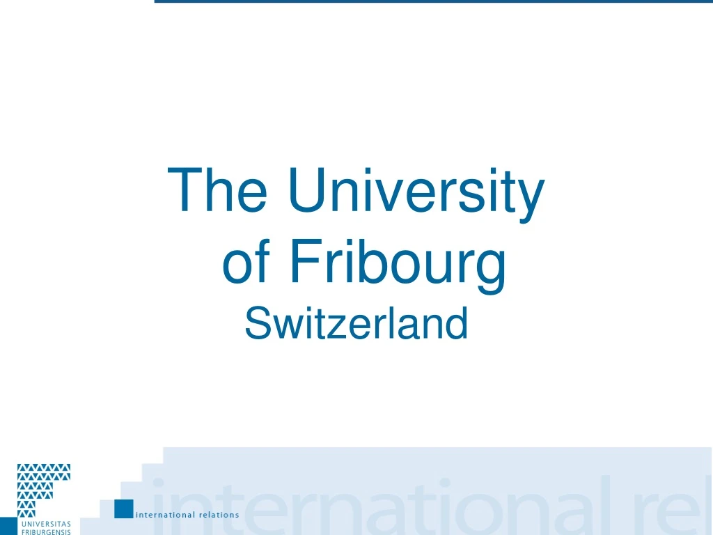 the university of fribourg switzerland