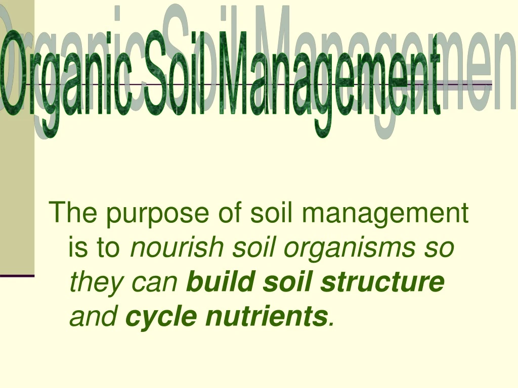 organic soil management