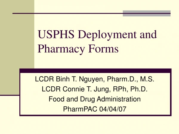 USPHS Deployment and Pharmacy Forms