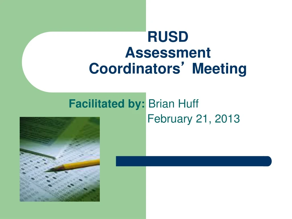 rusd assessment coordinators meeting