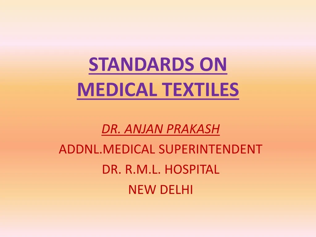 standards on medical textiles