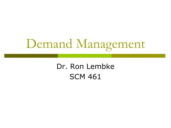 Demand Management