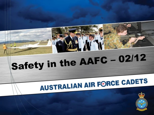 Safety in the AAFC – 02/12