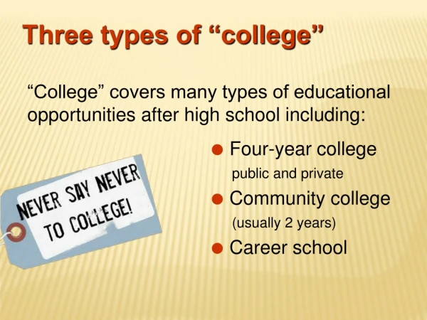 Three types of “college”