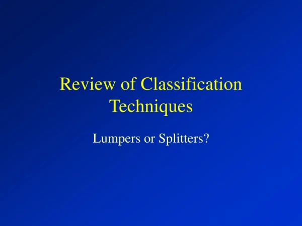 Review of Classification Techniques