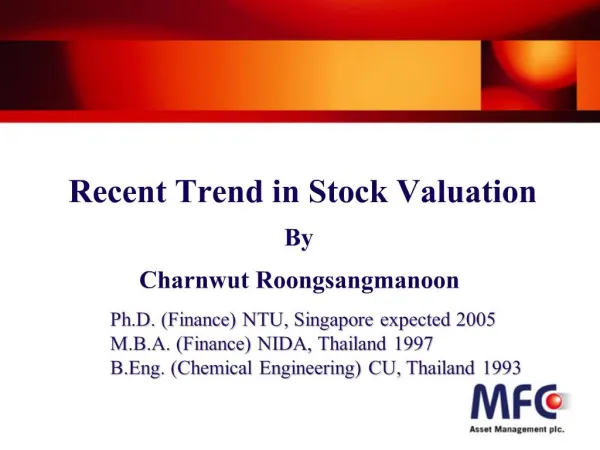 Recent Trend in Stock Valuation By Charnwut Roongsangmanoon