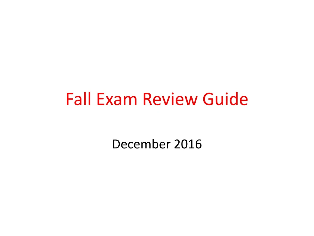 fall exam review guide
