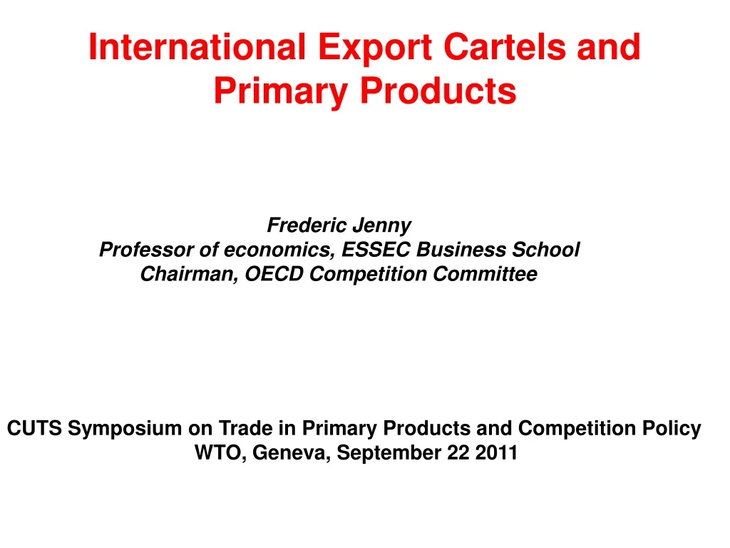 international export cartels and primary products