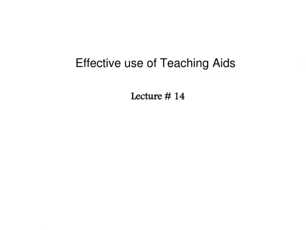 Effective use of Teaching Aids