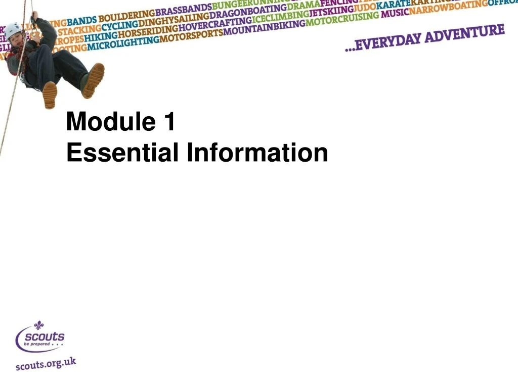 module 1 essential information