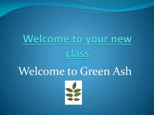 Welcome to your new class