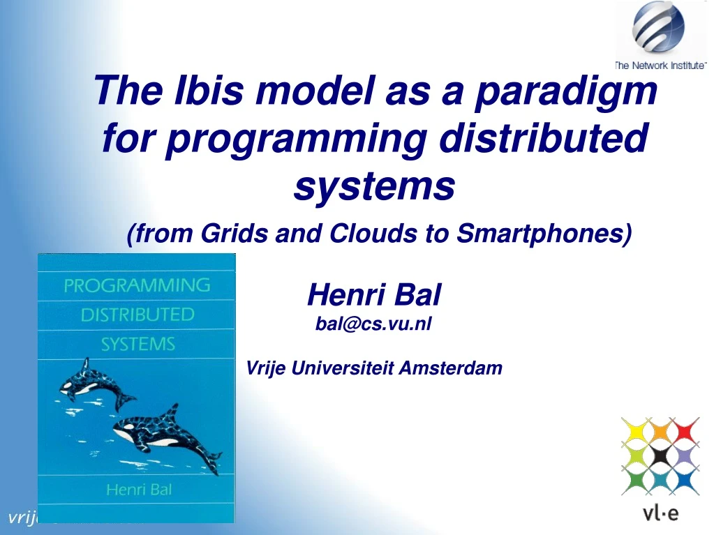 the ibis model as a paradigm for programming