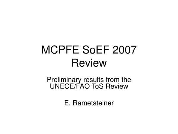 MCPFE SoEF 2007 Review