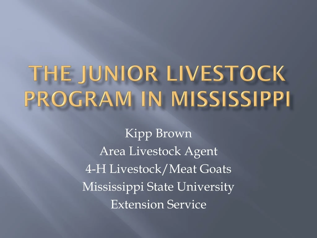 the junior livestock program in mississippi