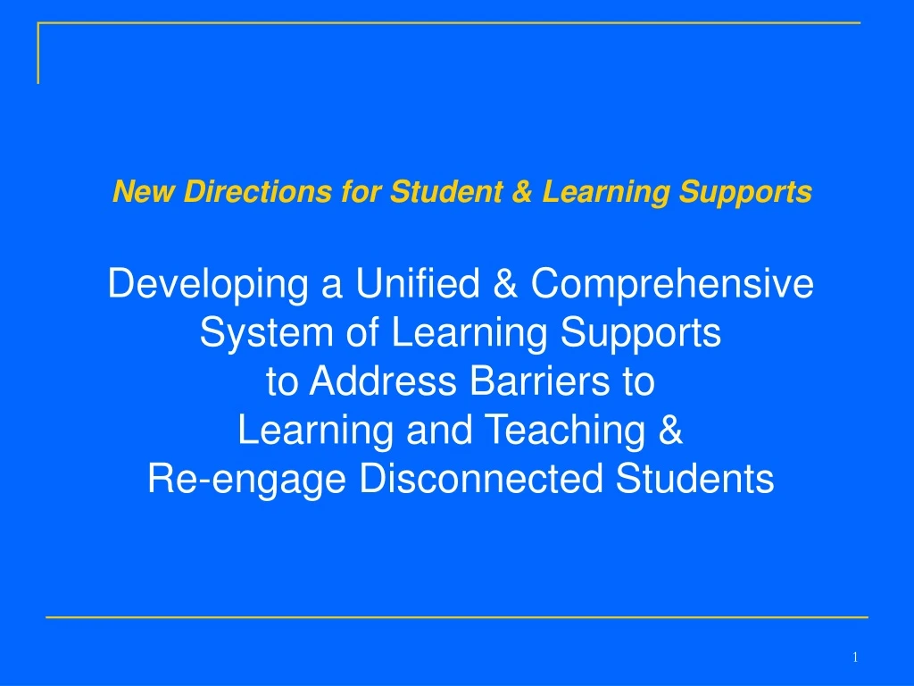 new directions for student learning supports