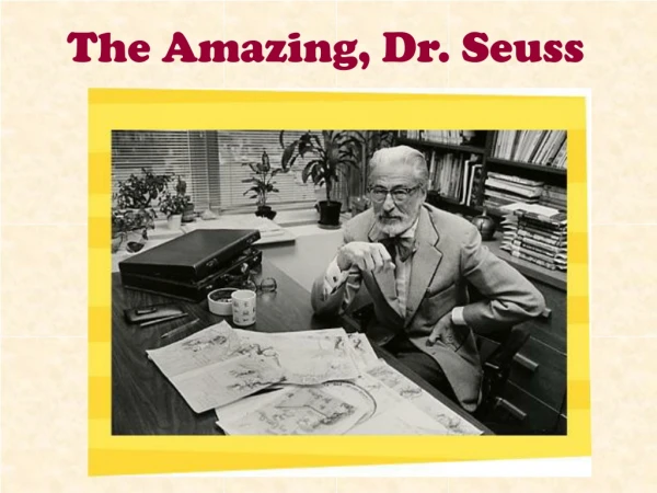 The Amazing, Dr. Seuss