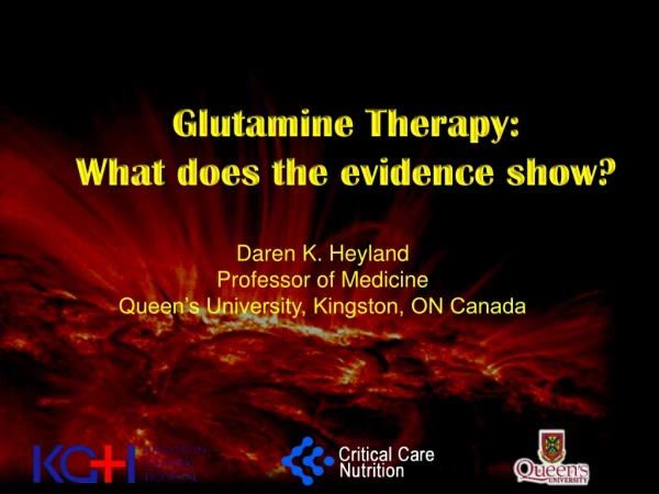 Glutamine Therapy: What does the evidence show?