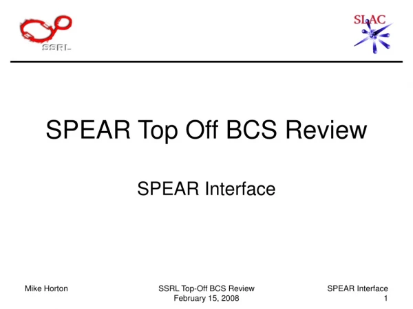 SPEAR Top Off BCS Review