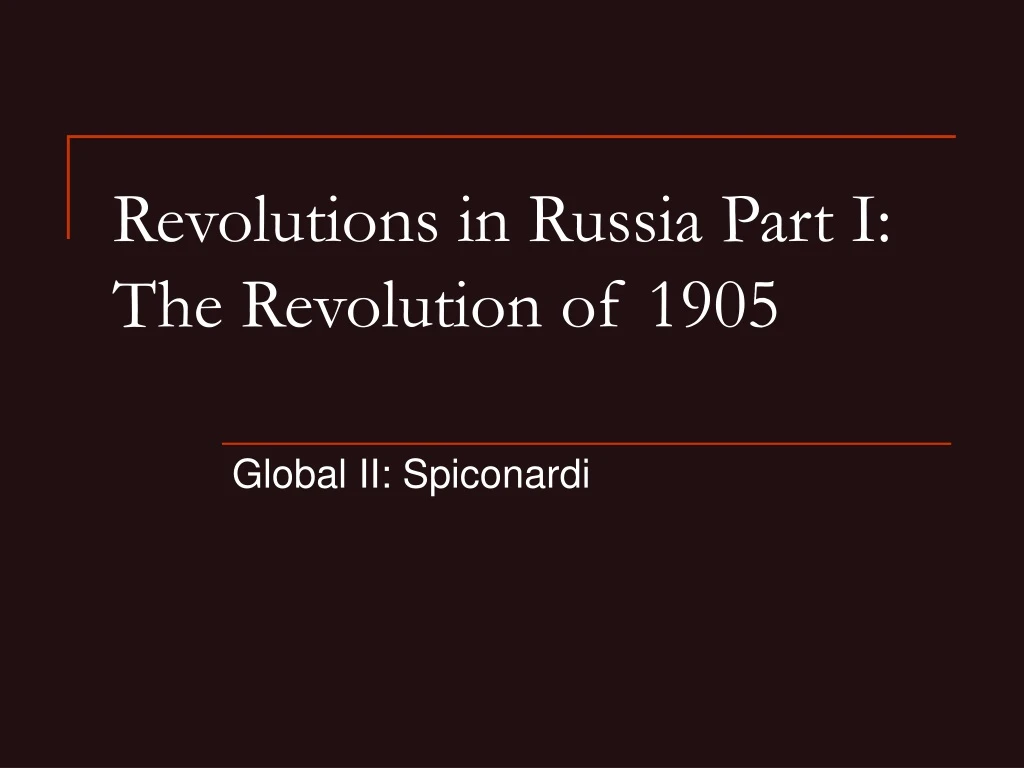 revolutions in russia part i the revolution of 1905