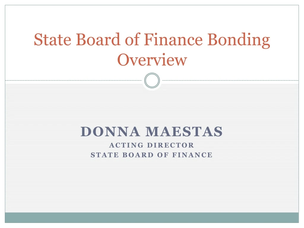 state board of finance bonding overview