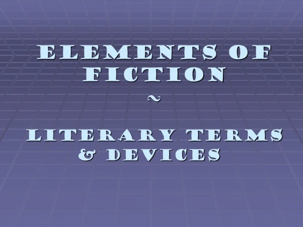 Elements of Fiction ~