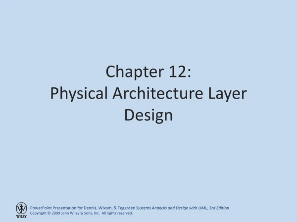Chapter 12: Physical Architecture Layer Design