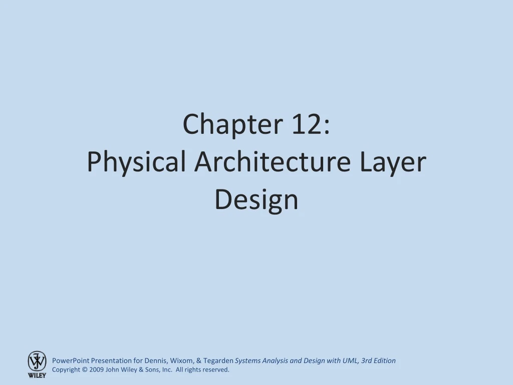 chapter 12 physical architecture layer design