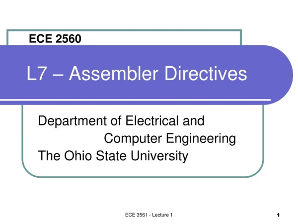 L7 – Assembler Directives