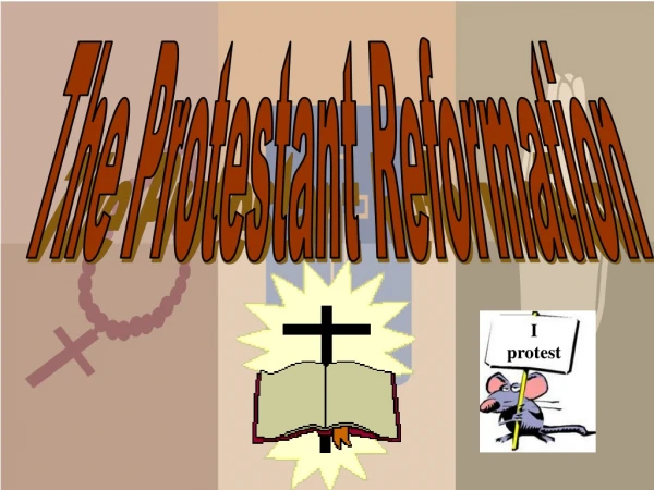 The Protestant Reformation