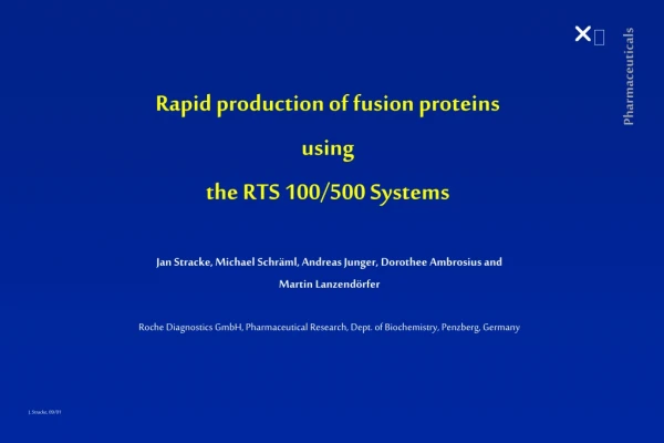 Rapid production of fusion proteins using the RTS 100/500 Systems