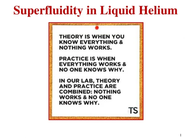 Superfluidity in Liquid Helium