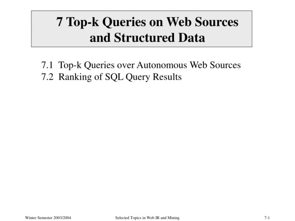 7 Top-k Queries on Web Sources  and Structured Data