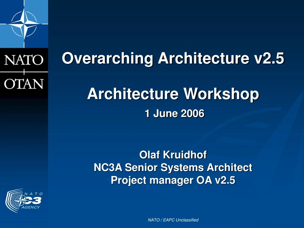 overarching architecture v2 5 architecture workshop 1 june 2006