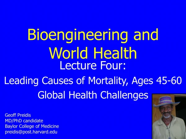 Bioengineering and World Health