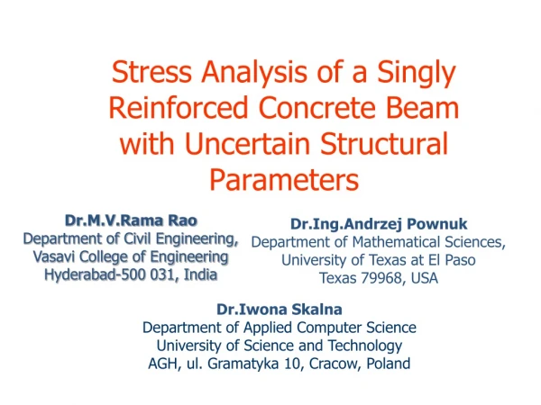 Stress Analysis of a Singly Reinforced Concrete Beam  with Uncertain Structural Parameters