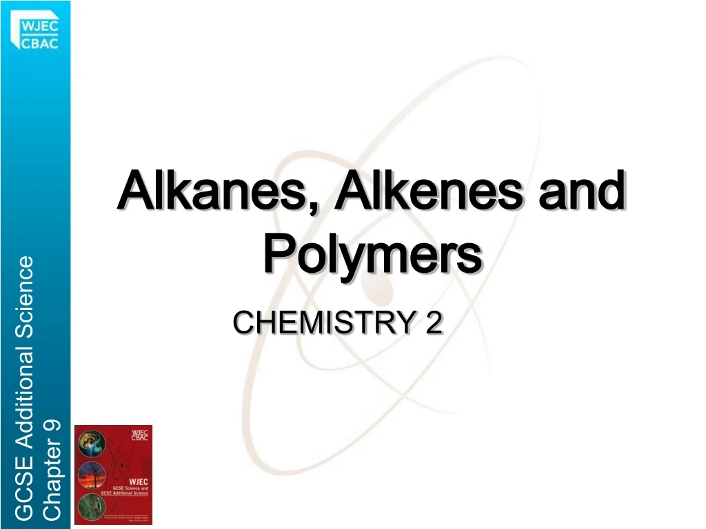 alkanes alkenes and polymers