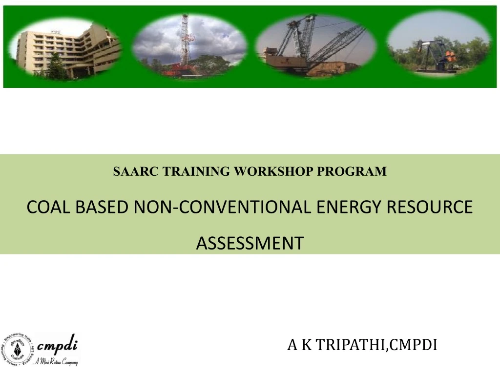 saarc training workshop program coal based non conventional energy resource assessment