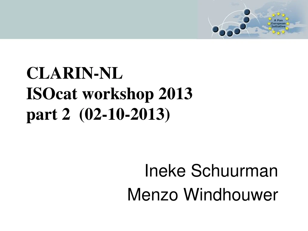 clarin nl isocat workshop 2013 part 2 02 10 2013