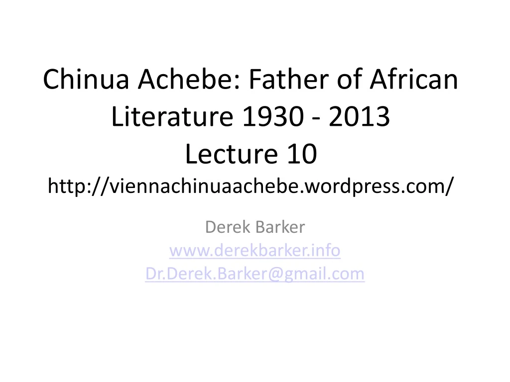 chinua achebe father of african literature 1930