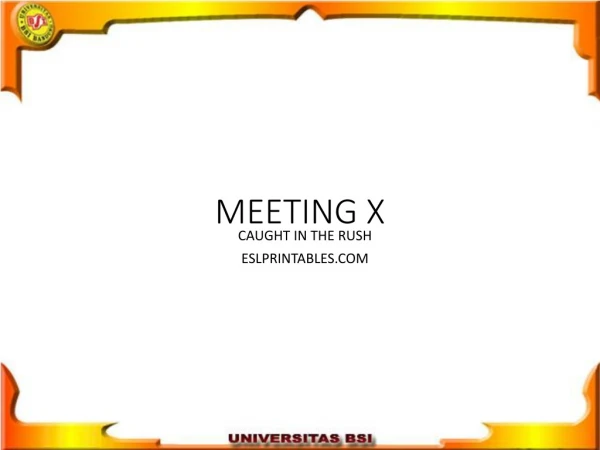 MEETING X
