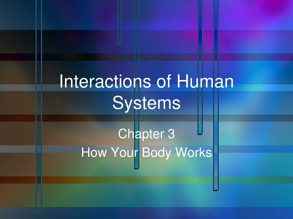 ppt-interactions-of-human-systems-powerpoint-presentation-free