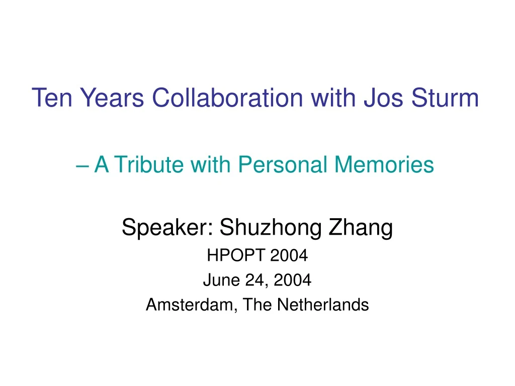 ten years collaboration with jos sturm a tribute with personal memories