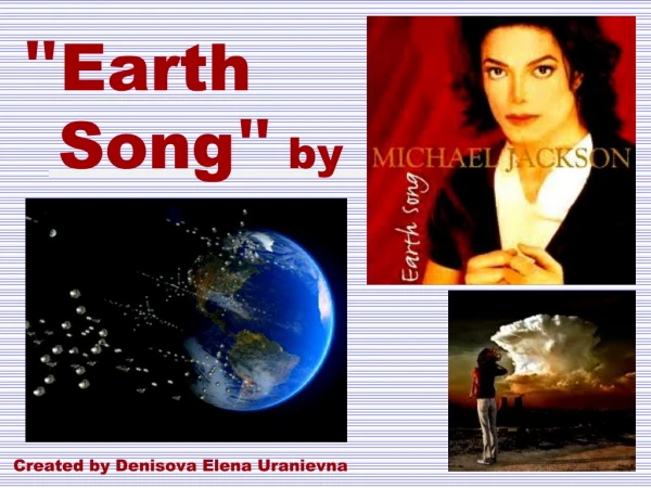 &quot; Earth    Song &quot;  by