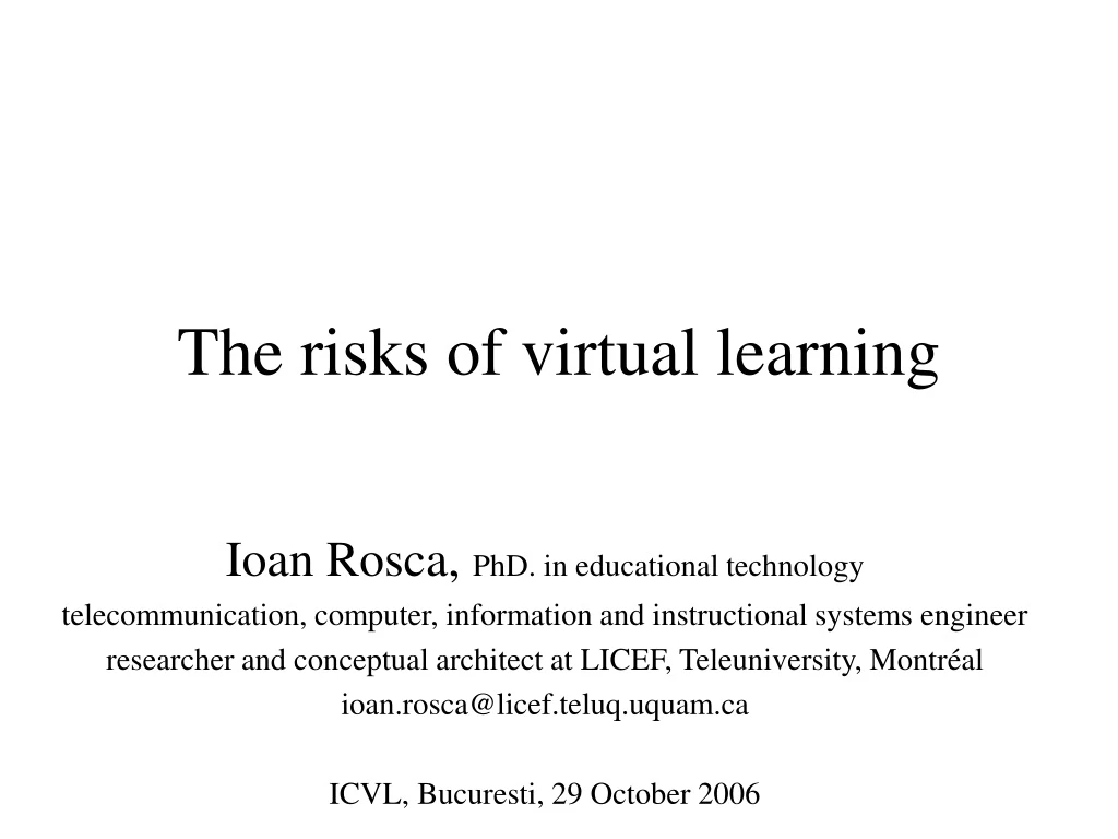 the risks of virtual learning