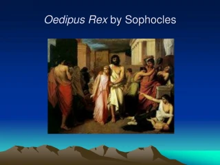 'Oedipus Rex by Sophocles Summary and Analysis' - slide 1