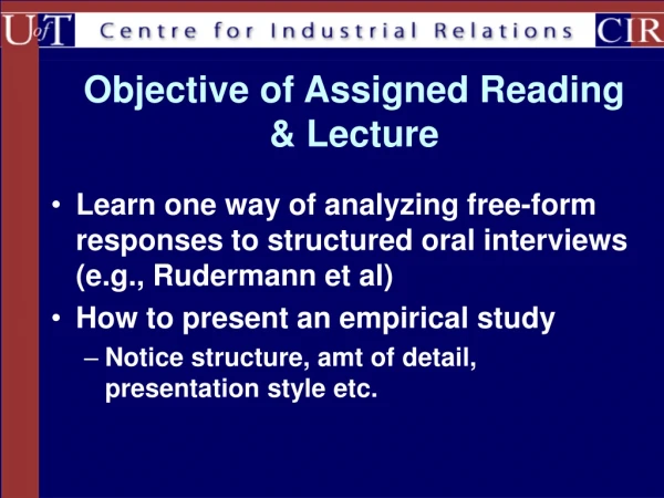 Objective of Assigned Reading &amp; Lecture