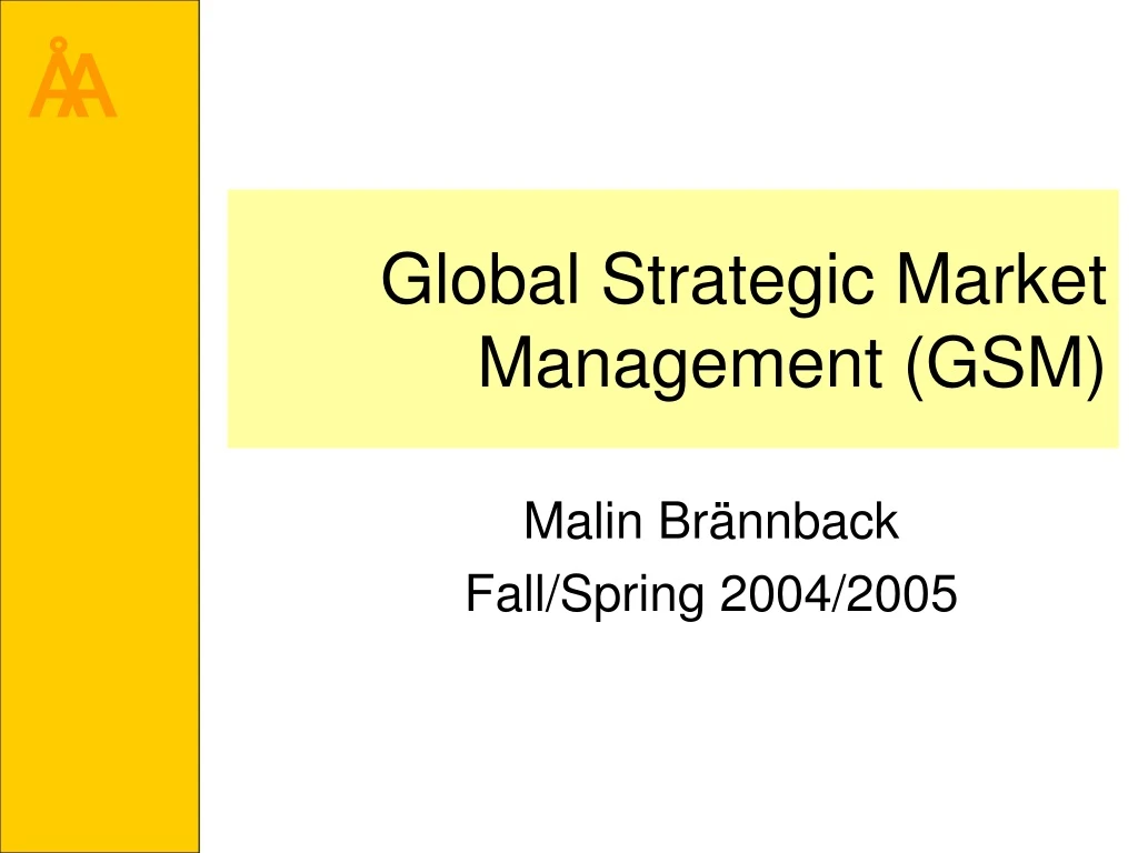 global strategic market management gsm